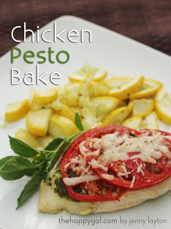 Chicken Pesto Bake - The Happy Gal