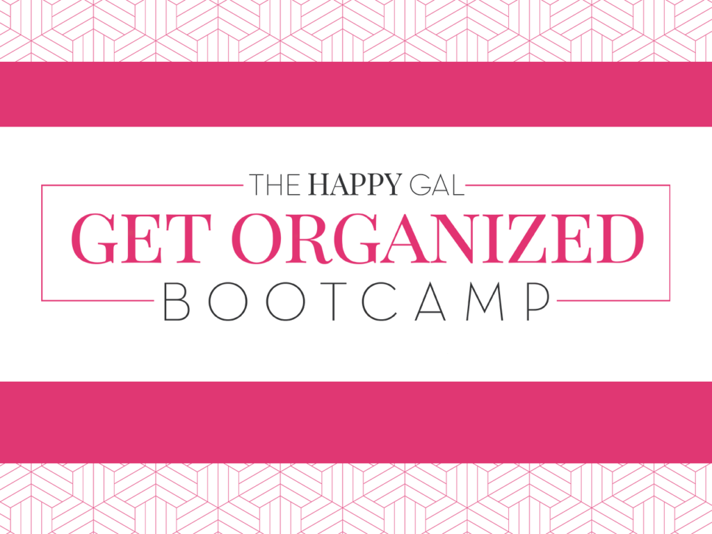 Get Organized Bootcamp