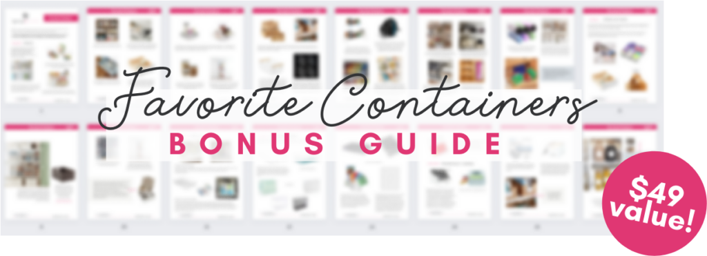 Favorite Containers and Products Guide